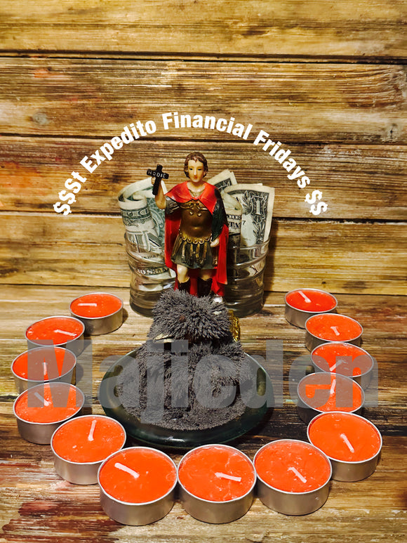 St Expedito Financial Fridays - Finances/Quick money/ loans/ bills / petitio  blessed st Expedito to quickly step in and expedite financial needs in a hurry / backed up rent/ over due bills / repayments - Tea-Lights ( Every Friday )(may15)