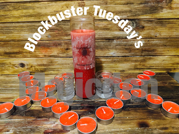 Blockbuster Tuesdays (Tea-lights ) ( Every Tuesday )remove blockages at work/ home and relationship / mental blocks and writers blocks/ remove people places & things crating heavy obstacle/ dynamite all blocks keeping you stuck(may 15))