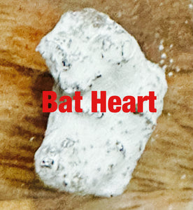 BATS HEART-Use in rituals to maintain financial opportunities/ luck/ prosperous endeavors/ money favors/Gambling/jackpot wins/increase stability with flow of cash/generosity and fortune among you